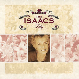 Lily, album by The Isaacs