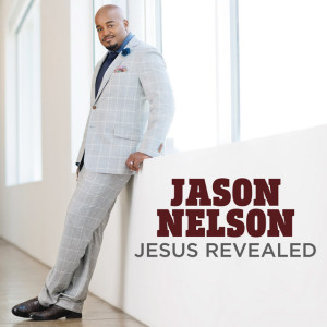 Jesus Revealed, album by Jason Nelson