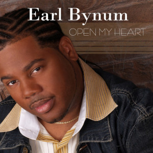 Open My Heart, album by Earl Bynum