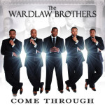 Come Through, album by The Wardlaw Brothers