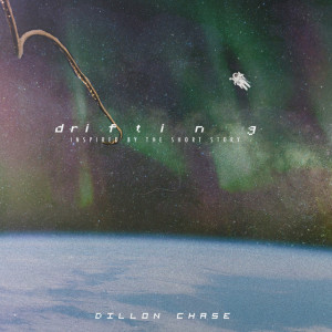 Drifting, album by Dillon Chase