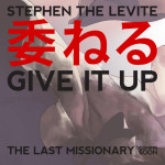 Give It Up - Single, альбом Stephen the Levite