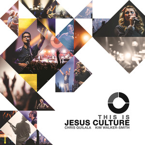 This Is Jesus Culture (Live), альбом Jesus Culture
