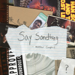 Say Something, album by Matthew Campbell