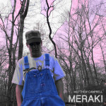 Meraki, album by Matthew Campbell