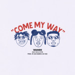 Come My Way, album by Wande