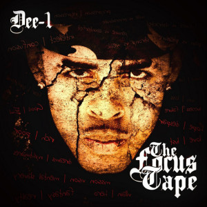 The Focus Tape, album by Dee-1
