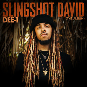 Slingshot David, album by Dee-1