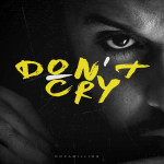 Don't Cry