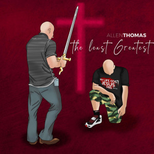 The Least Greatest, album by Allen Thomas