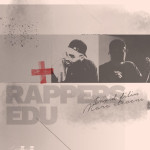 Rappers EDU