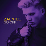 Go Off, album by Zauntee