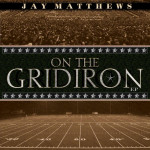 On the Gridiron, альбом Jay Matthews