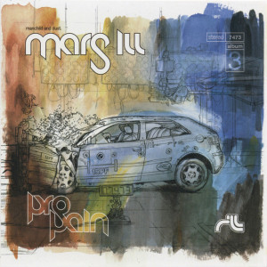 Pro Pain, album by Mars Ill