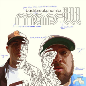 Backbreakanomics, альбом Mars Ill