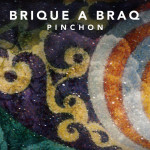 Pinchon, album by Brique a Braq