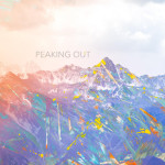 Peaking Out, album by We Dream of Eden