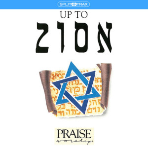 Up to Zion (Split Trax)