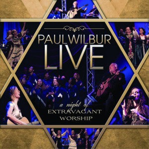 Night of Extravagant Worship, альбом Paul Wilbur