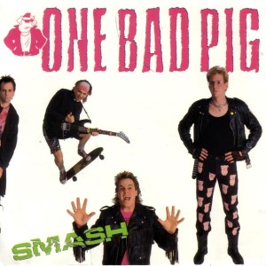 Smash, album by One Bad Pig