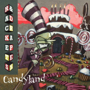 Candyland, альбом Rackets & Drapes