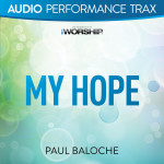 My Hope (Audio Performance Trax)