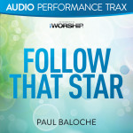 Follow That Star (Audio Performance Trax)
