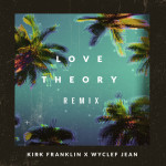 Love Theory (Remix), album by Kirk Franklin