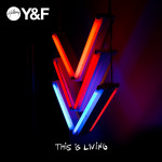 This Is Living, album by Hillsong Young & Free