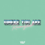Where You Are (Reimagined), альбом Hillsong Young & Free