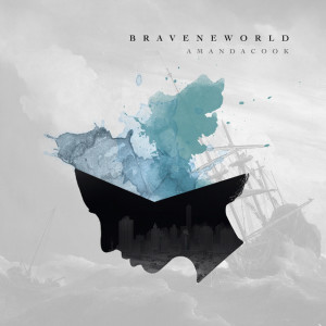 Brave New World, album by Amanda Lindsey Cook