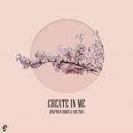 Create In Me, альбом Jonathan Ogden