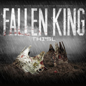 Fallen King, album by Thi'sl