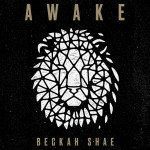 Awake, album by Beckah Shae