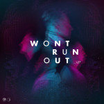 Won't Run Out, альбом LZ7