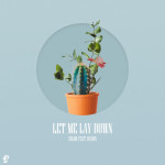 Let Me Lay Down, альбом Eikon