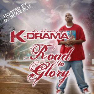 Road to Glory Mixtape, album by K-Drama