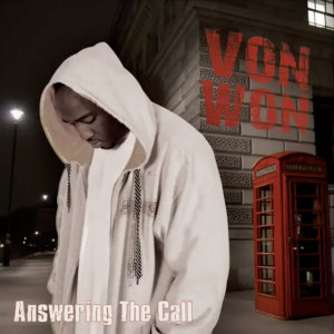 Answering the Call, album by Von Won