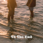 Til the End, album by Sharp Dialect