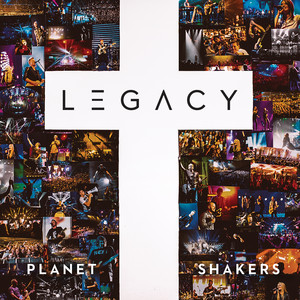 Legacy (Live), альбом Planetshakers