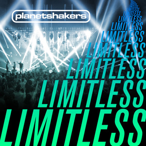 Limitless (Live), альбом Planetshakers