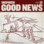 Good News, альбом Unspoken