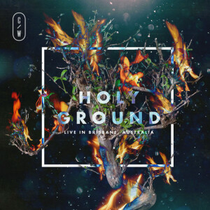 Holy Ground (Live), album by Citipointe Live