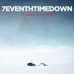 Christmas Is the Time - EP, album by 7eventh Time Down