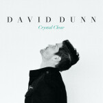 Crystal Clear - EP, album by David Dunn
