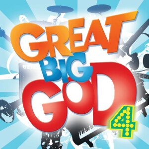 Great Big God 4