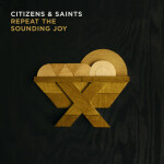 Repeat the Sounding Joy - EP, альбом Citizens
