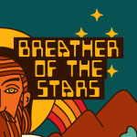 Breather of the Stars