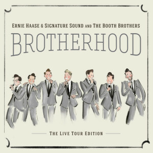 Brotherhood, album by Ernie Haase & Signature Sound