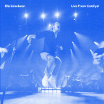 Live from Catalyst, альбом Elle Limebear